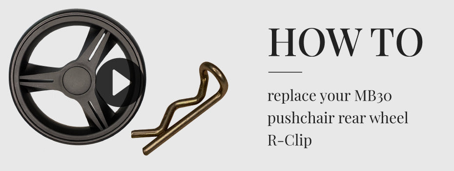 How to replace your R-Clip on the rear wheel of your MB30 Pushchair