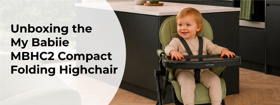Unboxing the My Babiie MBHC2 Compact Folding Highchair